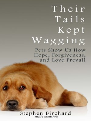cover image of Their Tails Kept Wagging